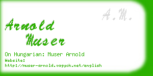 arnold muser business card